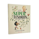 El gran libro de los super tesoros que de verdad importan